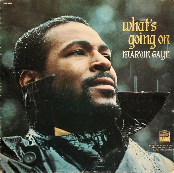 Marvin Gaye — What's Going On