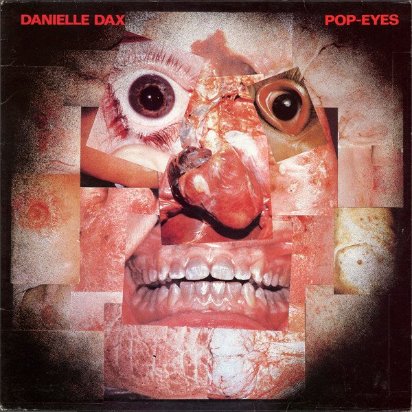 Danielle Dax — Pop-Eyes