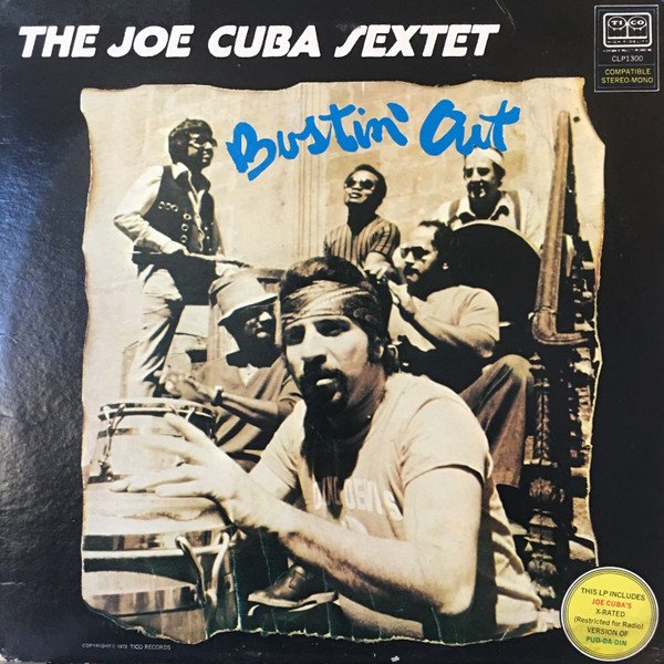 Joe Cuba Sextet — Bustin' Out