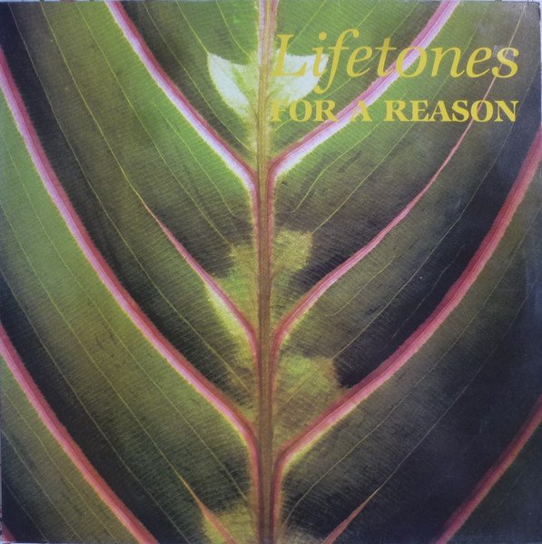 Lifetones — For A Reason