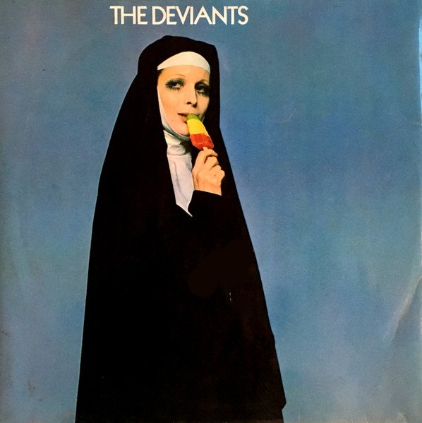 The Deviants (2) — The Deviants