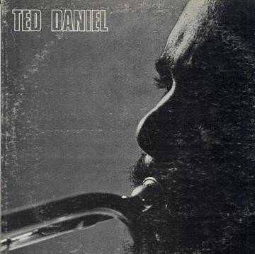 Ted Daniel — Ted Daniel Sextet
