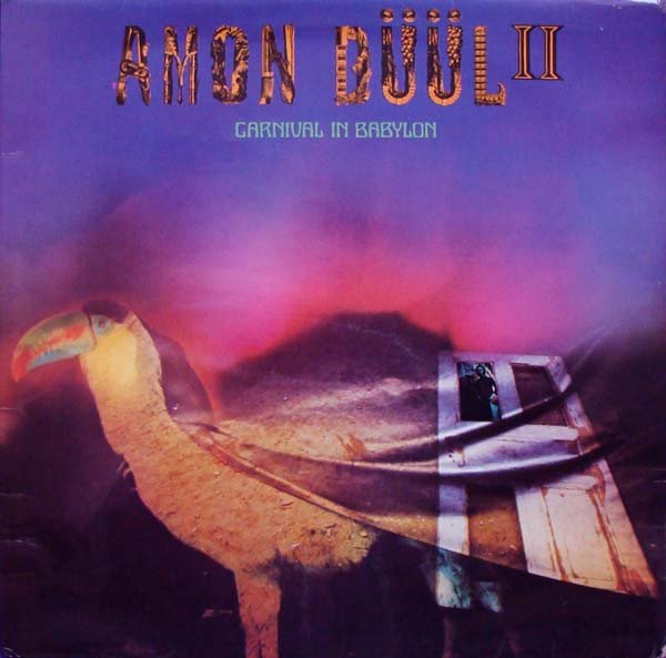 Amon Düül II — Carnival In Babylon