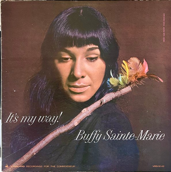 Buffy Sainte-Marie — It's My Way!