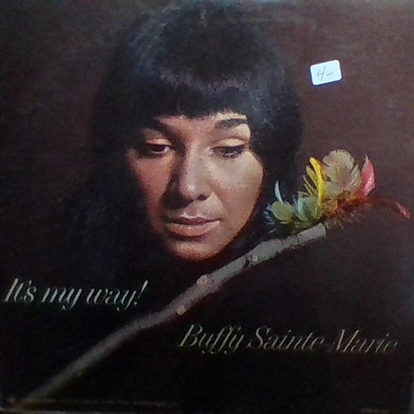 Buffy Sainte-Marie — It's My Way!