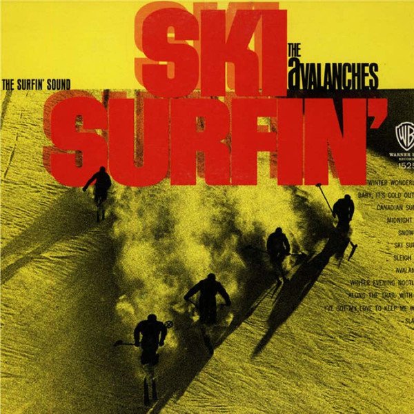 The Avalanches (2) — Ski Surfin'