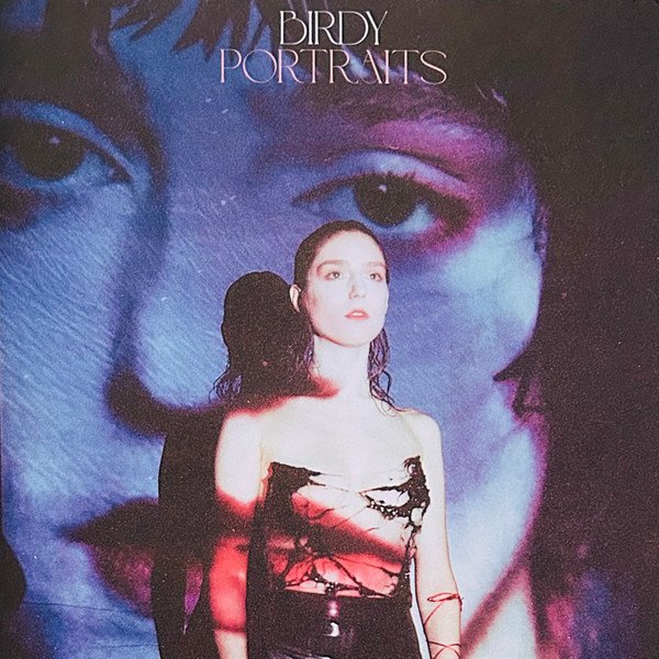 Birdy (8) — Portraits