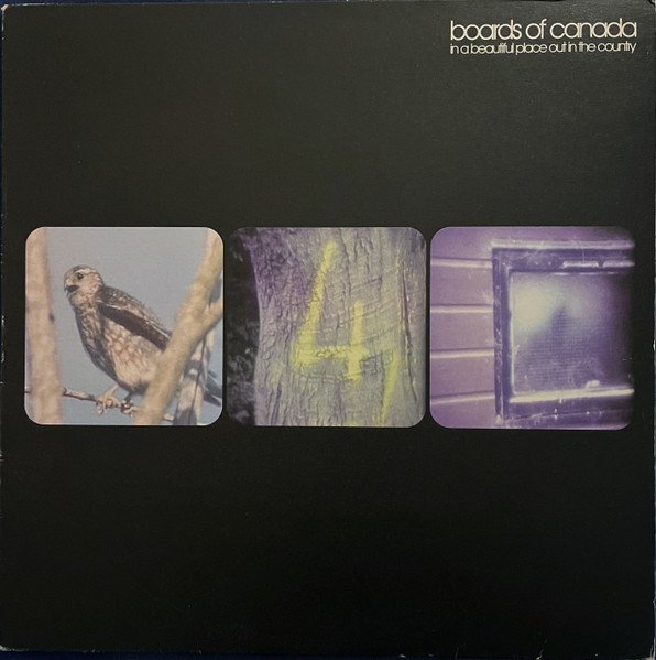 Boards Of Canada — In A Beautiful Place Out In The Country