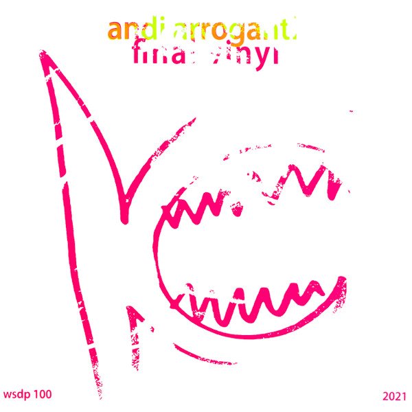 Andi Arroganti — Final Vinyl