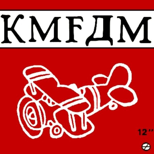 KMFDM — Kickin Ass