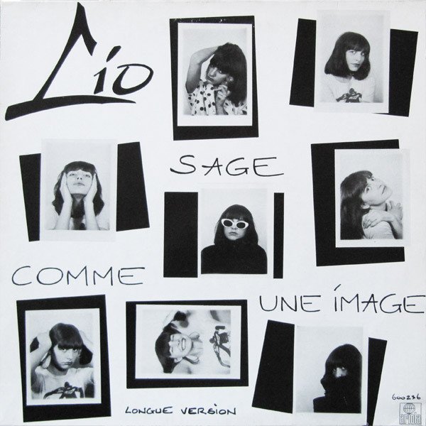 Lio — Sage Comme Une Image (Longue Version)