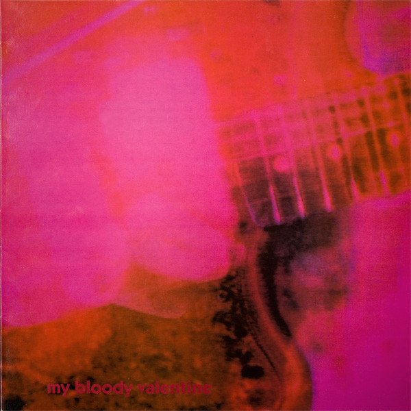 My Bloody Valentine — Loveless