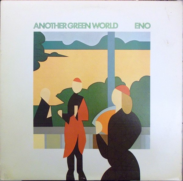 Brian Eno — Another Green World