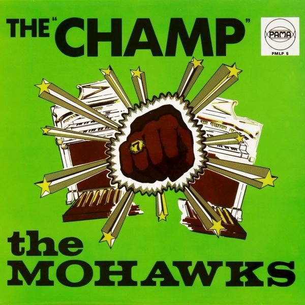 The Mohawks — The Champ