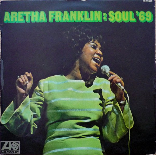 Aretha Franklin — Soul '69