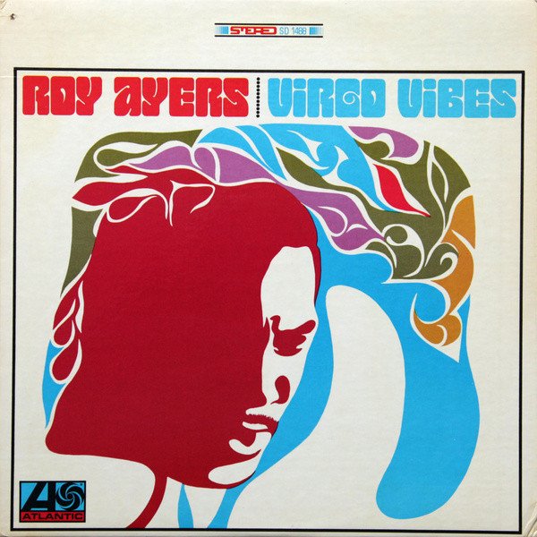 Roy Ayers — Virgo Vibes