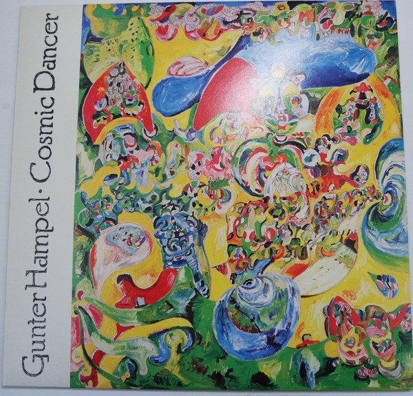 Gunter Hampel — Cosmic Dancer