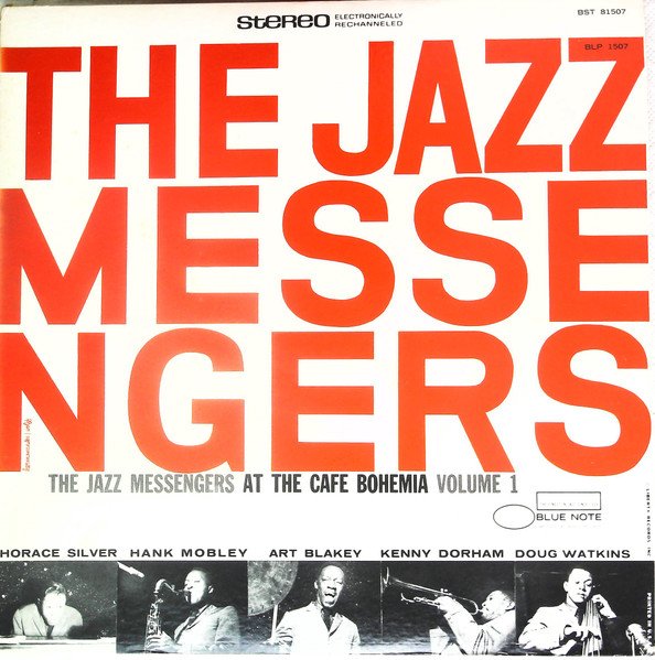 Art Blakey & The Jazz Messengers — At The Cafe Bohemia (Volume 1)