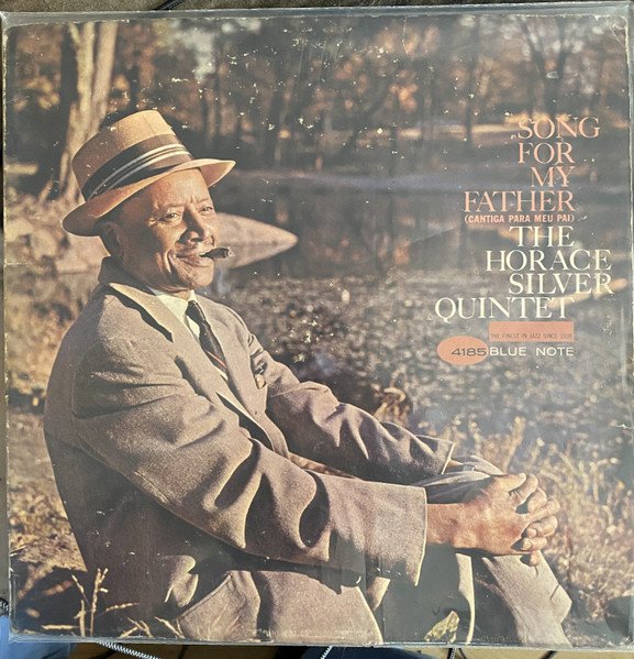 The Horace Silver Quintet — Song For My Father (Cantiga Para Meu Pai)