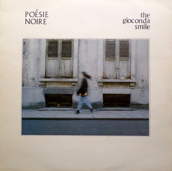 Poésie Noire — The Gioconda Smile