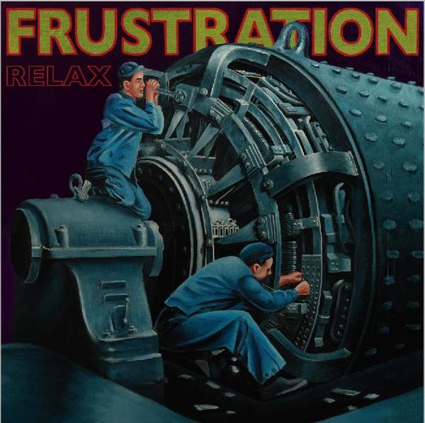 Frustration — Relax