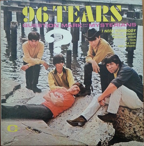 ? & The Mysterians — 96 Tears