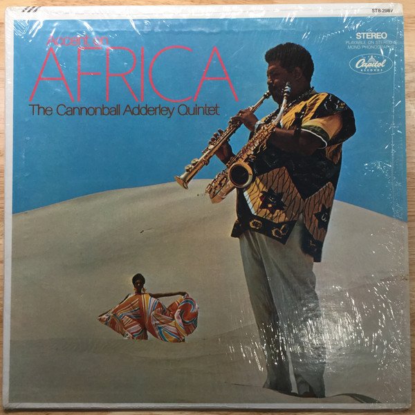 The Cannonball Adderley Quintet — Accent On Africa