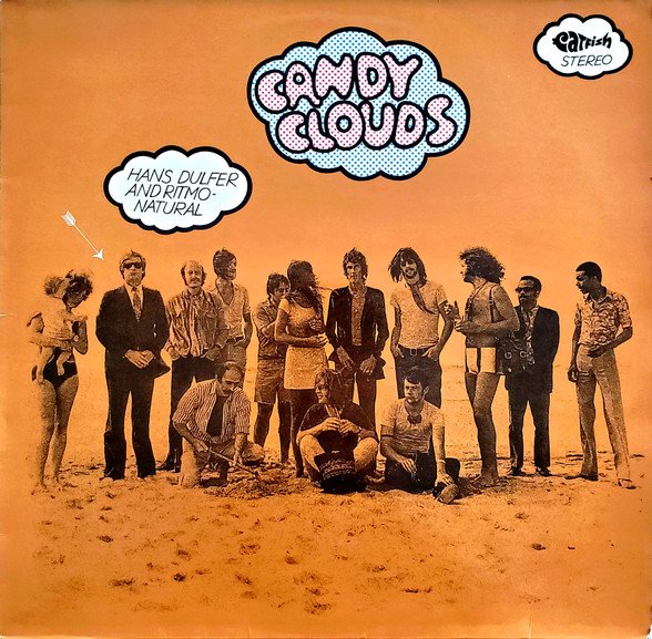 Hans Dulfer And Ritmo Natural — Candy Clouds