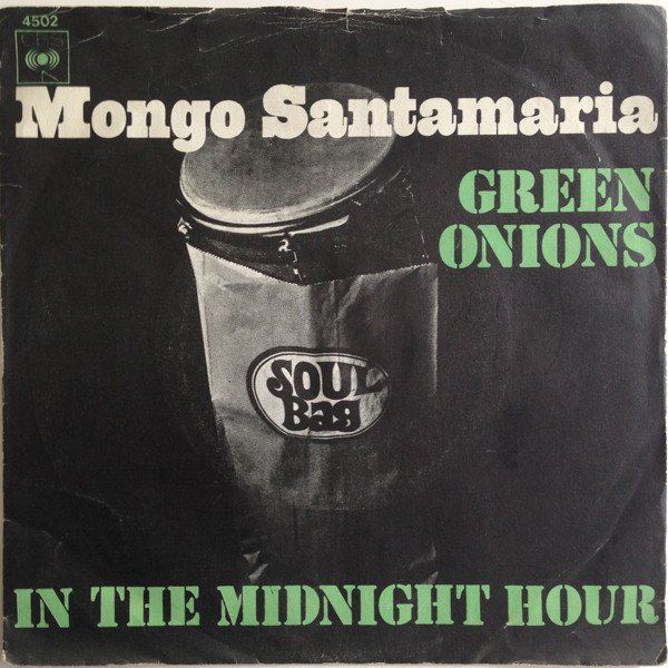 Mongo Santamaria — Green Onions