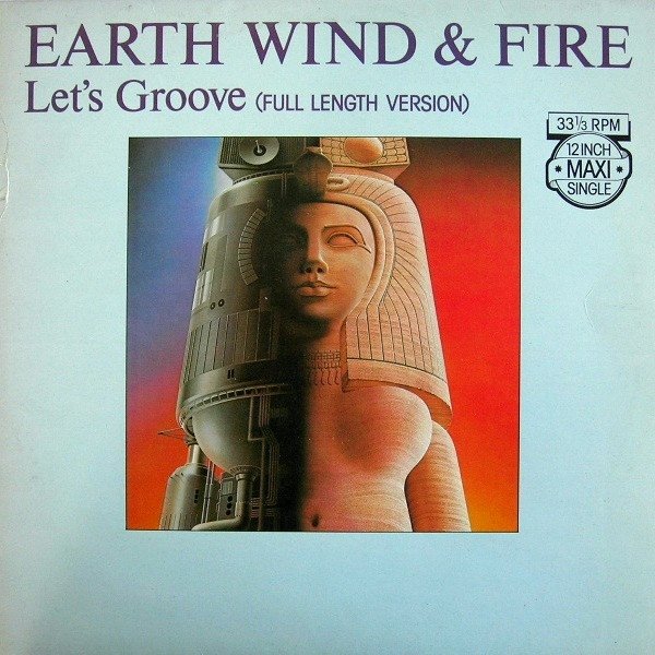 Earth, Wind & Fire — Let's Groove (Full Length Version)