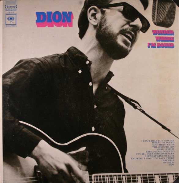 Dion (3) — Wonder Where I'm Bound
