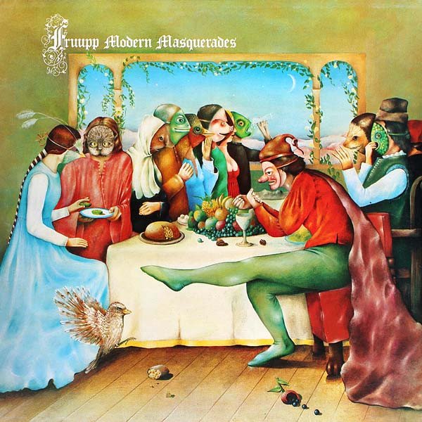 Fruupp — Modern Masquerades