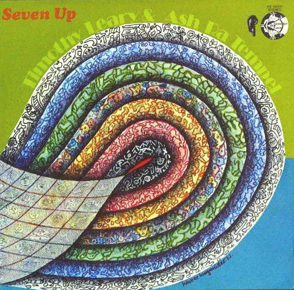 Dr. Timothy Leary & Ash Ra Tempel — Seven Up