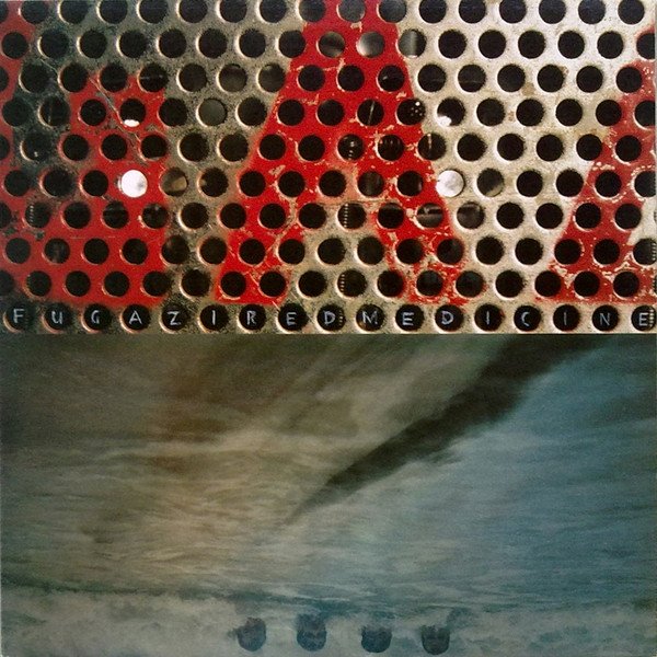 Fugazi — Red Medicine