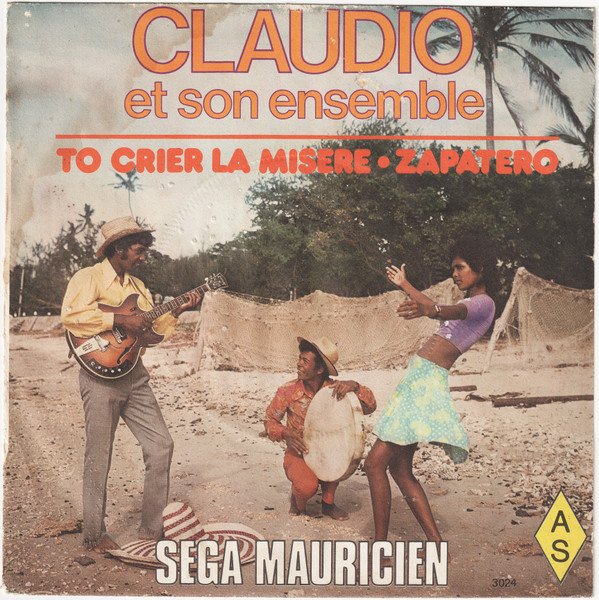 Claudio et Son Ensemble — To Crier La Misère / Zapatero