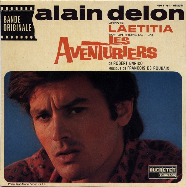 Alain Delon / François De Roubaix — Les Aventuriers