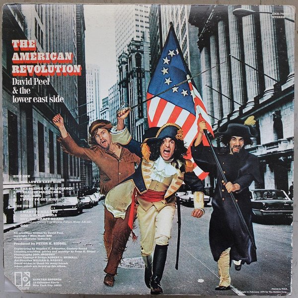 David Peel & The Lower East Side — The American Revolution 2