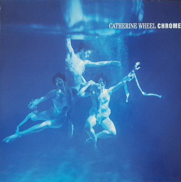 Catherine Wheel — Chrome