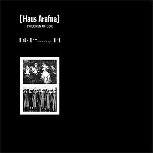 Haus Arafna — Children Of God