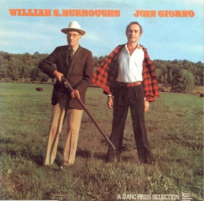 William S. Burroughs / John Giorno — William S. Burroughs / John Giorno