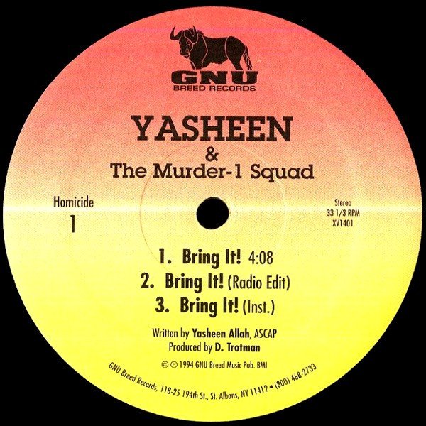 Yasheen & The Murder-1 Squad — Bring It!
