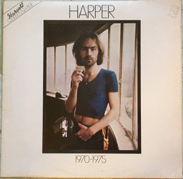 Roy Harper — Harper 1970-1975
