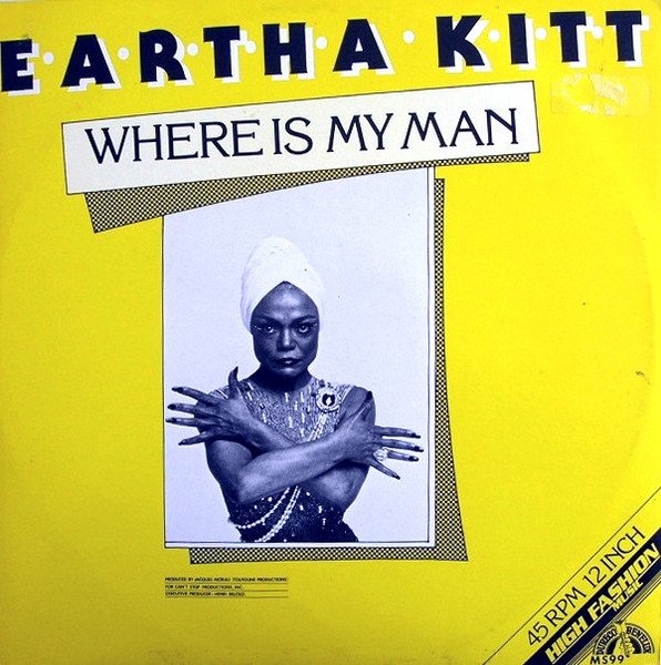 Eartha Kitt — Where Is My Man
