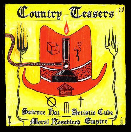 Country Teasers — Science Hat Artistic Cube Moral Nosebleed Empire