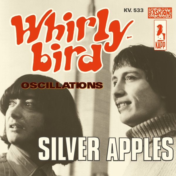 Silver Apples — Whirly-Bird