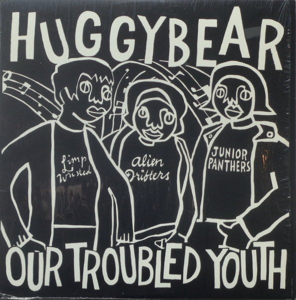 Bikini Kill / Huggy Bear (3) — Yeah Yeah Yeah Yeah / Our Troubled Youth 2
