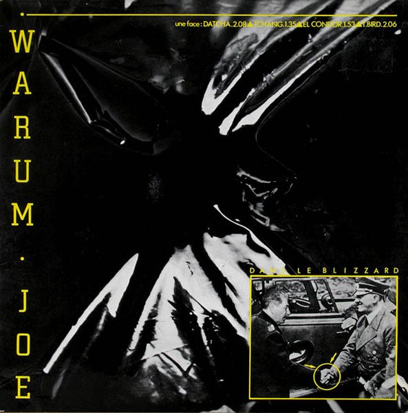 Warum Joe — Dans Le Blizzard