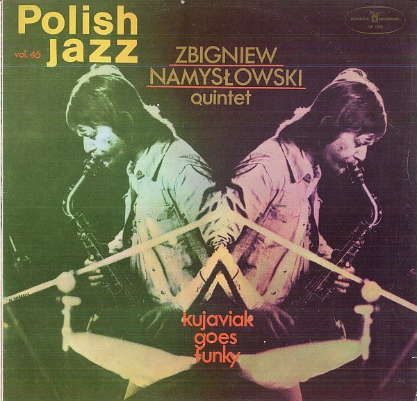 Zbigniew Namysłowski Quintet — Kujaviak Goes Funky