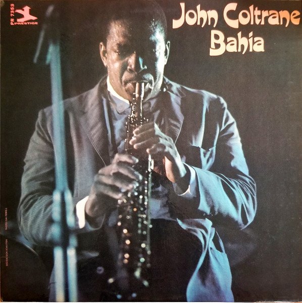 John Coltrane — Bahia