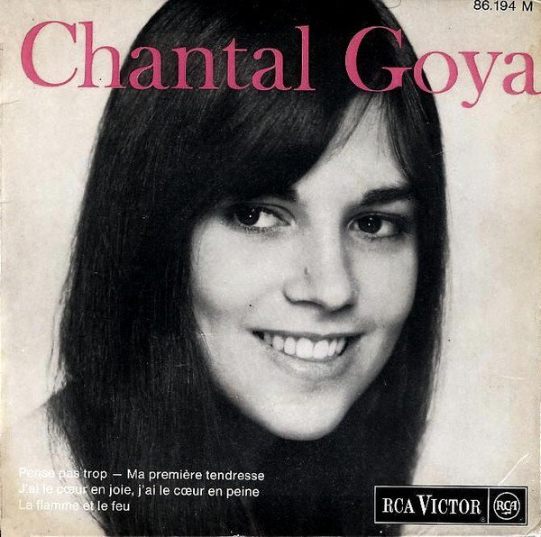 Chantal Goya — Pense Pas Trop